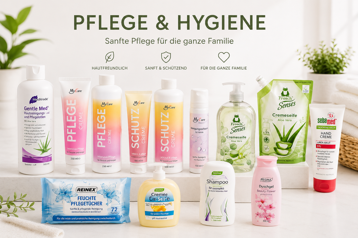 Pflege und Hygiene